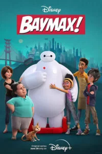 دانلود انیمیشن سریالی بایمکس Baymax! 2022 با دوبله فارسی