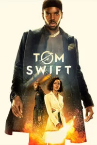 دانلود سریال تام سوییفت Tom Swift 2022