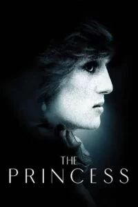 دانلود مستند شاهزاده The Princess 2022