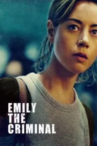 دانلود فیلم امیلی جنایتکار Emily the Criminal 2022