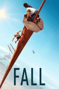 دانلود فیلم سقوط Fall 2022