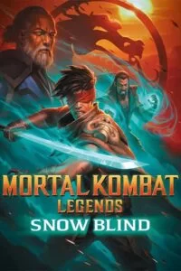 دانلود انیمیشن افسانه های مورتال کامبت Mortal Kombat Legends: Snow Blind 2022 با دوبله فارسی