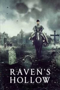 دانلود فیلم حفره کلاغ Ravens Hollow 2022 زیرنویس فارسی چسبیده