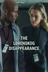 دانلود سریال گمشده لورنسکوگ The Lorenskog Disappearance 2021