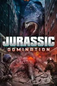 دانلود فیلم سلطه ژوراسیک Jurassic Domination 2022