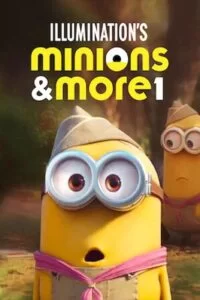 دانلود انیمیشن مینیون ها و چیزهای دیگر قسمت اول Minions and More 1 2022