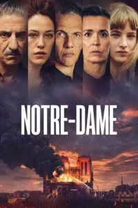 دانلود سریال نوتردام Notre-Dame 2022