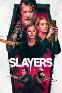 دانلود فیلم قاتلان Slayers 2022