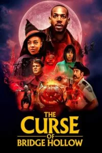 دانلود فیلم نفرین پل هالو The Curse of Bridge Hollow 2022