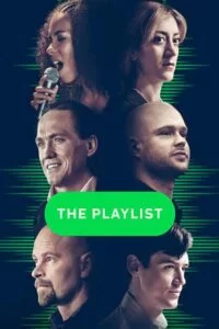 دانلود سریال پلی لیست The Playlist 2022