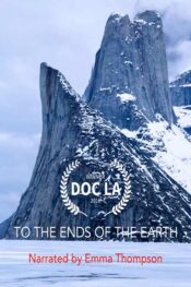 دانلود فیلم سیاره یخ زده تا انتهای زمین To the Ends of the Earth 2016 زیرنویس فارسی چسبیده