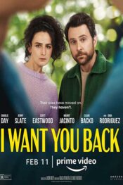 دانلود فیلم میخواهم برگردی I Want You Back 2022 زیرنویس فارسی چسبیده