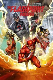 دانلود انیمیشن لیگ عدالت پارادوکس نقطه اشتعال Justice League The Flashpoint Paradox 2013 زیرنویس فارسی چسبیده