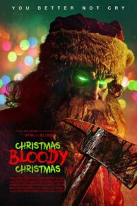 دانلود فیلم کریسمس خونین Christmas Bloody Christmas 2022 زیرنویس فارسی چسبیده