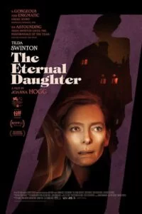 دانلود فیلم دختر ابدی The Eternal Daughter 2022 دوبله فارسی