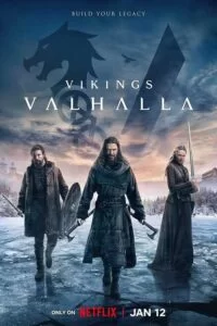 دانلود سریال وایکینگ ها والهالا Vikings Valhalla 2023 زیرنویس فارسی (فصل 2)