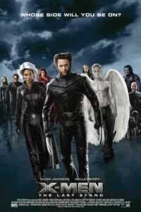 دانلود فیلم مردان ایکس – آخرین ایستادگی X-Men – The Last Stand 2006 زیرنویس فارسی چسبیده