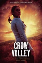 دانلود فیلم دره کلاغ Crow Valley 2022 زیرنویس فارسی چسبیده