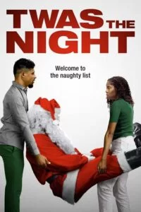 دانلود فیلم شب بود Twas the Night 2021 زیرنویس فارسی چسبیده