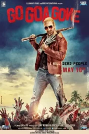 دانلود فیلم برو گوآ رفته Go Goa Gone 2013 زیرنویس فارسی چسبیده