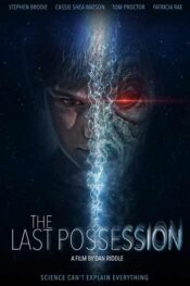 دانلود فیلم آخرین مالکیت The Last Possession 2022 زیرنویس فارسی چسبیده