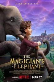 دانلود انیمیشن فیل جادوگر The Magicians Elephant 2023 دوبله فارسی