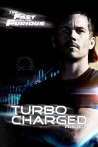 دانلود فیلم پیش درآمد توربو شارژ شده برای خیلی سریع و خیلی خشن Turbo Charged Prelude to 2 Fast 2 Furious 2003 زیرنویس فارسی چسبیده