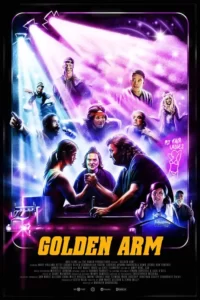 دانلود فیلم بازوی طلایی Golden Arm 2020 زیرنویس فارسی چسبیده