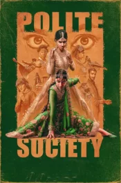 دانلود فیلم جامعه مودب Polite Society 2023 زیرنویس فارسی چسبیده