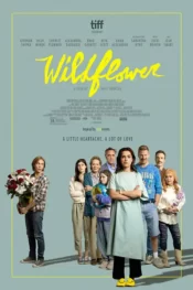 دانلود فیلم گل وحشی Wildflower 2022 زیرنویس فارسی چسبیده