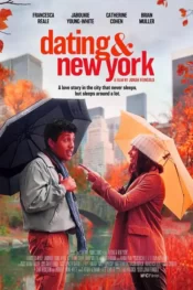 دانلود فیلم قرار عاشقانه و نیویورک Dating & New York 2021