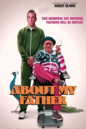 دانلود فیلم درباره پدرم - About My Father 2023 دوبله فارسی