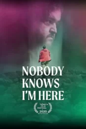 دانلود فیلم هیچکس نمی داند من اینجا هستم Nobody Knows I'm Here 2020 زیرنویس فارسی چسبیده