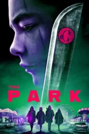 دانلود فیلم پارک The Park 2023 زیرنویس فارسی چسبیده