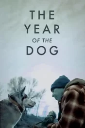 دانلود فیلم سال سگ The Year of the Dog 2022 زیرنویس فارسی چسبیده