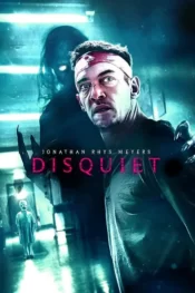 دانلود فیلم پریشان Disquiet 2023 زیرنویس فارسی چسبیده