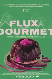 دانلود فیلم شار لذیذ Flux Gourmet 2022 زیرنویس فارسی چسبیده