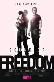 دانلود فیلم صدای آزادی Sound of Freedom 2023 زیرنویس فارسی چسبیده