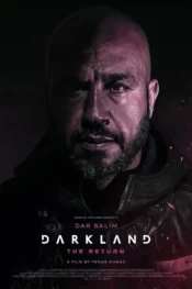 دانلود فیلم سرزمین تاریک بازگشت Darkland The Return 2023 زیرنویس فارسی چسبیده