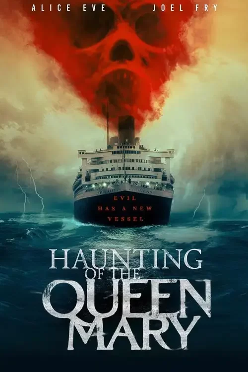 دانلود فیلم تسخیر کوئین مری Haunting of the Queen Mary 2023 زیرنویس فارسی چسبیده