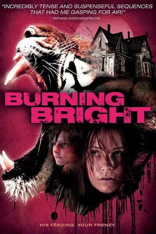 دانلود فیلم آتش درخشان Burning Bright 2010 زیرنویس فارسی چسبیده