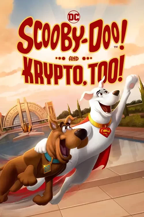 دانلود انیمیشن اسکوبی دو و کریپتو ScoobyDoo And Krypto Too 2023 زیرنویس فارسی چسبیده