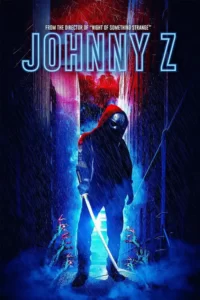 دانلود فیلم جانی زد Johnny Z 2023 زیرنویس فارسی چسبیده