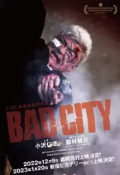 دانلود فیلم شهر شرور Bad City 2022 زیرنویس فارسی چسبیده