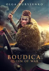 دانلود فیلم بودیکا ملکه جنگ Boudica Queen of War 2023 زیرنویس فارسی چسبیده