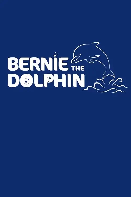 دانلود فیلم برنی دلفین Bernie The Dolphin 2018 زیرنویس فارسی چسبیده