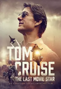 دانلود فیلم تام کروز آخرین ستاره فیلم Tom Cruise The Last Movie Star 2023