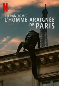 دانلود فیلم تومیک مرد عنکبوتی پاریس Vjeran Tomic The SpiderMan of Paris 2023 زیرنویس فارسی چسبیده