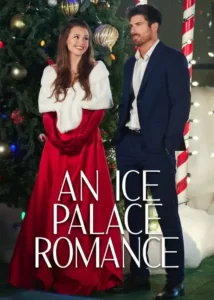 دانلود فیلم عاشقانه قصر یخی An Ice Palace Romance 2023 زیرنویس فارسی چسبیده