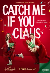 دانلود فیلم اگه بابانوئل هستی منو بگیر Catch Me If You Claus 2023 زیرنویس فارسی چسبیده